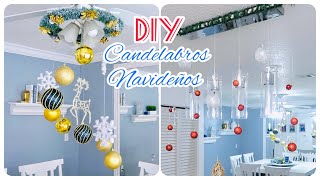 COMO HACER LUJOSOS CHANDELIERS DE NAVIDAD DIY CANDELABROS DE ESFERAS diycandelabros [upl. by Shurlocke]