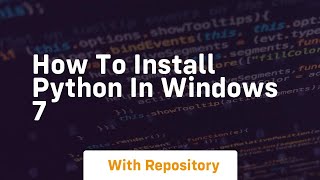 how to install python in windows 7 [upl. by Ohce236]