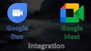 Google Duo amp Google Meet Integration [upl. by Annoyed]