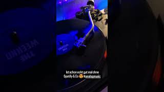 Plattenspieler auf die 1 😍 analogmusic vinyl theweeknd technics [upl. by Etna101]