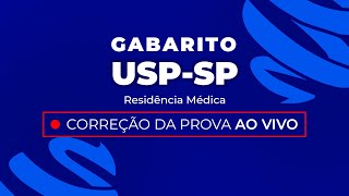 Gabarito Residência Médica USPSP 2024  Correção PósProva  Ao Vivo [upl. by Peursem]