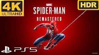 Marvels SpiderMan Remastered PS5 4K 60FPS HDR Gameplay [upl. by Gruber]