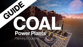 GUIDE Satisfactory  How to Plan AND Build Your First Coal Power Plant [upl. by Phelia]