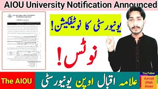 AIOU University Notification Announced  University Big Notice  AIOU 2024 Update  The AIOU [upl. by Relda798]