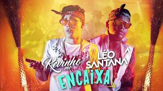 MC Kevinho e Léo Santana  Encaixa CANAL DANÇAFIT [upl. by Icyac]