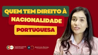 Quem tem direito à Nacionalidade Portuguesa [upl. by Early]