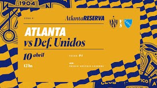 Torneo de Reserva 2024 · Fecha 1  Atlanta vs CADU [upl. by Johannah]