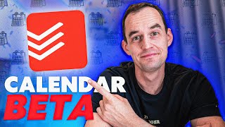Todoist Calendar Beta How Useful Is It [upl. by Adi]