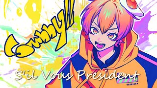 Sil Vous President シル・ヴ・プレジデント／P丸様。 Lyrics amp Sub Eng [upl. by Anaihs508]