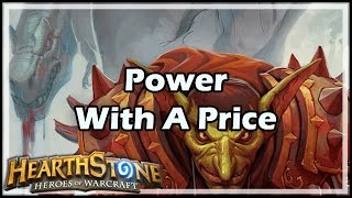 Hearthstone Power With A Price [upl. by Ise]