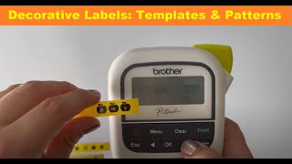 Decorative Labels Patterns Text amp Templates with the Brother PTH110 Ptouch Label Maker [upl. by Crellen]