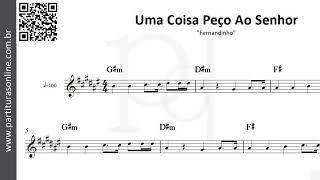 Uma Coisa Peço Ao Senhor ♪ Fernandinho  Partitura [upl. by Serrano146]