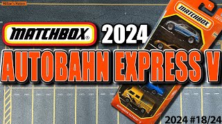 Unboxing 2024 Matchbox quotAutobahn Express Vquot 5pack [upl. by Elyak]