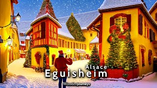 Most beautiful Christmas Village 🎄 Eguisheim 4K [upl. by Rebm]