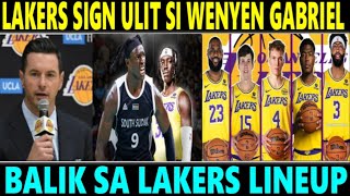 JUST IN Lakers SIGN ulit si WENYEN GABRIEL bilang CENTER BALIK sa LINEUP [upl. by Alak900]