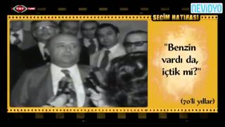 Süleyman Demirel  Benzin vardı da biz mi içtik [upl. by Schott]