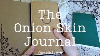 The Onion Skin Journal What I Ordered [upl. by Waltner]