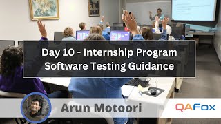 Day 10  Internship Program Software Testing Guidance [upl. by Veats901]