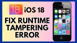 How to Fix Runtime Tampering Error iOS 18 2024 [upl. by Welford456]