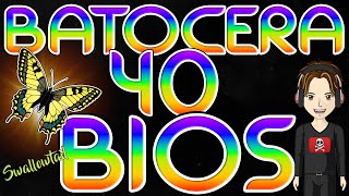 BATOCERA 40 FULL BIOS PACK  PACK BIOS COMPLET Batocera 40 FREN TUTORIAL [upl. by Handal]