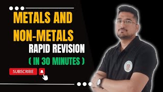 Metals and Nonmetals in 30minutes Rapid Revision board2024 class10 [upl. by Lipkin]