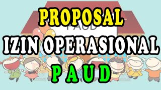 PROPOSAL IZIN OPERASIONAL PAUD [upl. by Lenore]