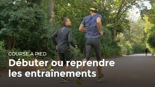 Comment commencer la course  Comment débuter ou reprendre les entraînements  Running [upl. by Irakab]