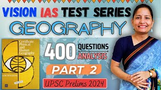 VISION IAS GEOGRAPHY SERIES  UPSC PRELIMS 2024  PART 2  MOST EXPECTED  I WILL  TEST 3 [upl. by Eelynnhoj]