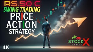 Rs50 C Swing Trading Strategy  Price Action Swing Trading Strategy  Support amp Resistance Strategy [upl. by Adnih522]