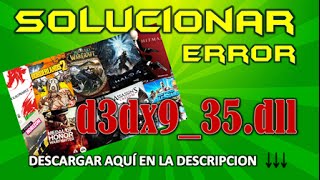 SOLUCIONAR ERROR d3dx935dll Problemas en videojuegos MEGA [upl. by Anelaj]