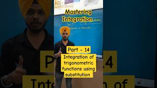 Mastering Integration  Part14  Integration of TRIGONOMETRIC FUNCTIONS USING SUBSTITUTION  maths [upl. by Leamsi]