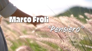 quotPensieroquot Marco Froli [upl. by Mali]