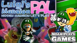 Lets Play the PAL Hidden Mansion  Luigis Mansion  2024 [upl. by Lennahs]