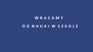 Wracamy do szkoły [upl. by Sucramraj]