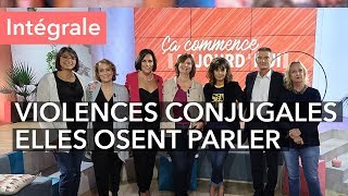 Violences conjugales  ces femmes témoignent de leur enfer  Ça commence aujourdhui [upl. by Telimay722]