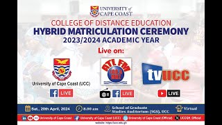 TVUCC LIVE STREAMING COLLEGE OF DISTANCE EDUCATION HYBRID MATRICULATION CEREMONY 20232024 [upl. by Iaras]