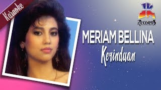 Meriam Bellina  Kerinduan [upl. by Yrrad]