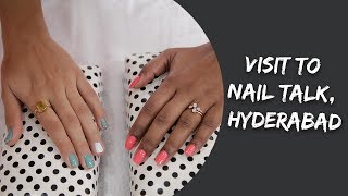 Visit to Nail Talk Hyderabad  The Chic Mantra [upl. by Assilanna]