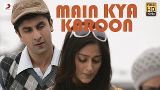 Main Kya Karoon  Official Full Song Audio  Barfi  Pritam Hit Song [upl. by Anelas]