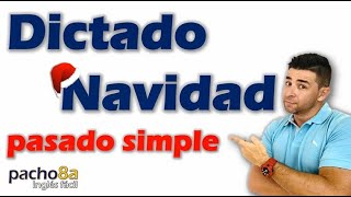 Aprende y practica con este dictado de Navidad en Pasado Simple – Vocabulario  Dictados en inglés [upl. by Anoed490]