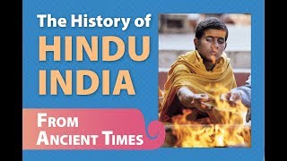 The History of Hindu India From Ancient Times [upl. by Meibers]