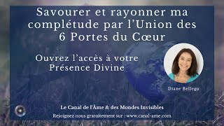 quotInstaller sa souveraineté par les 6 Portes du Cœurquot avec Diane Bellego [upl. by Florenza]