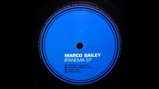 Marco Bailey  Ipanema Original Mix [upl. by Nella]