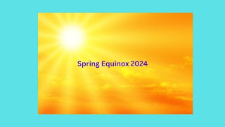 Spring Equinox 2024 Meditation [upl. by Murton32]