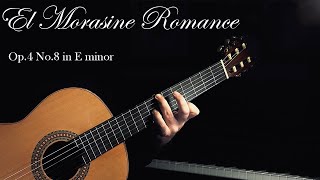 quotEl Morasine Romancequot Op4 No8 in E minor By Alireza Tayebi Classical Guitar [upl. by Ennovyahs]