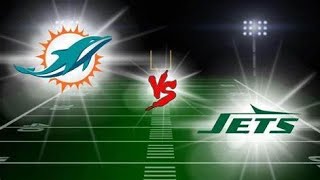 Dolphins vs Jets [upl. by Amikan]