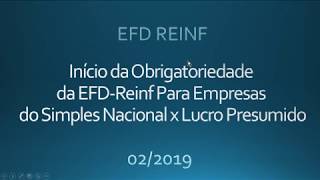 EFD REINF PRAZO DE ENTREGA  simples nacional x lucro presumido [upl. by Swerdna]