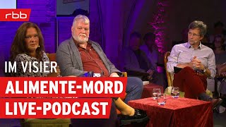 Der AlimenteMörder  Im Visier  LivePodcast FrankfurtOder 12  TrueCrime [upl. by Naujaj]