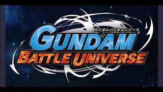 Gundam battle Universe BGM 1 [upl. by Eelirem]