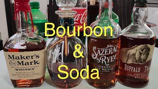 Bourbon amp Soda [upl. by Lanta95]